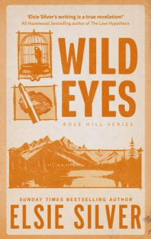 Wild Eyes, Elsie Silver