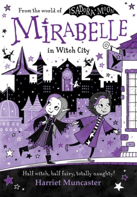 Mirabelle in Witch City, Harriet Muncaster