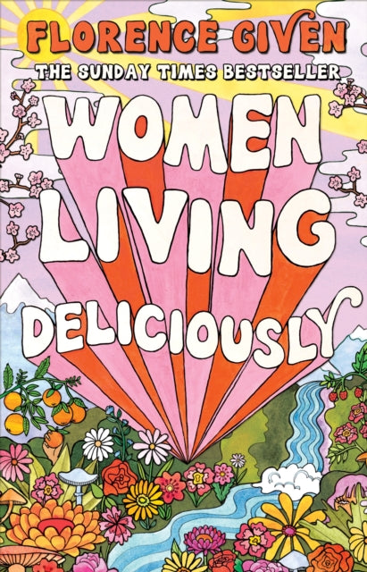 Women Living Deliciously, Florence Given