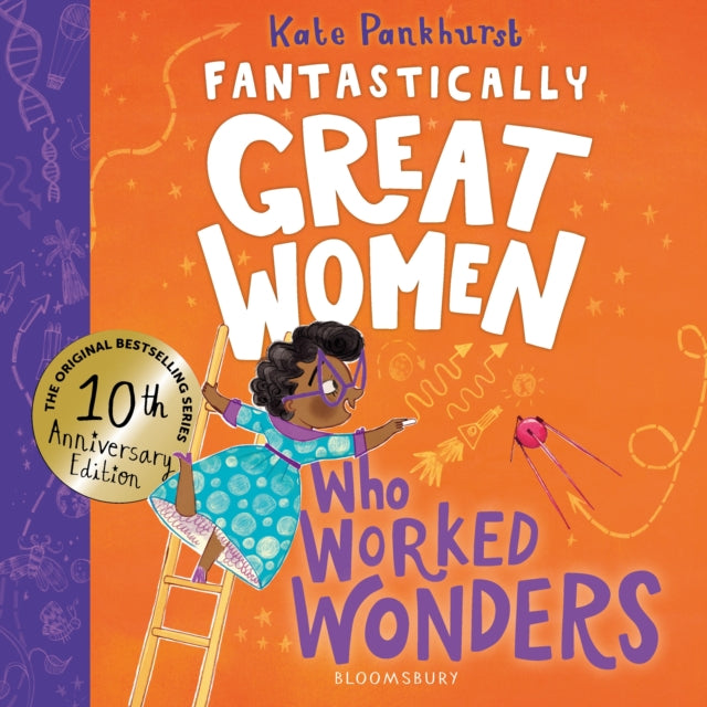 Fantastically Great Women Who Worked Wonders, Kate Pankhurst