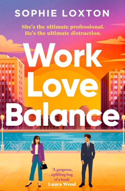 Work Love Balance, Sophie Loxton