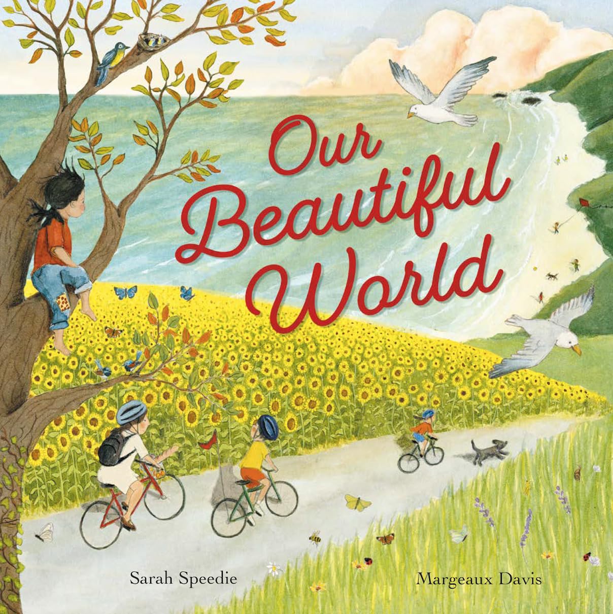 Our Beautiful World, Sarah Speedie & Margeaux Davis