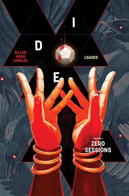 Die Loaded : Zero Sessions : Volume 1, Kieron Gillen
