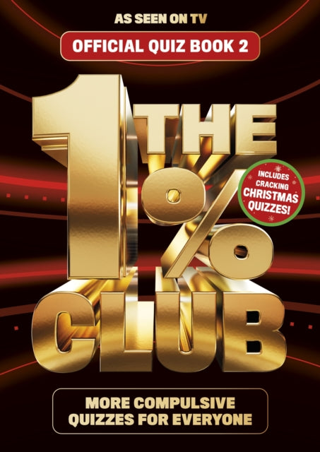 The 1% Club Book 2 : The Addictive Quiz for all the Family