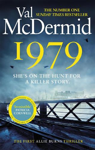1979 (Allie Burns #1) Val McDermid