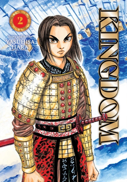 Kingdom : Vol. 2, Yasuhisa Hara