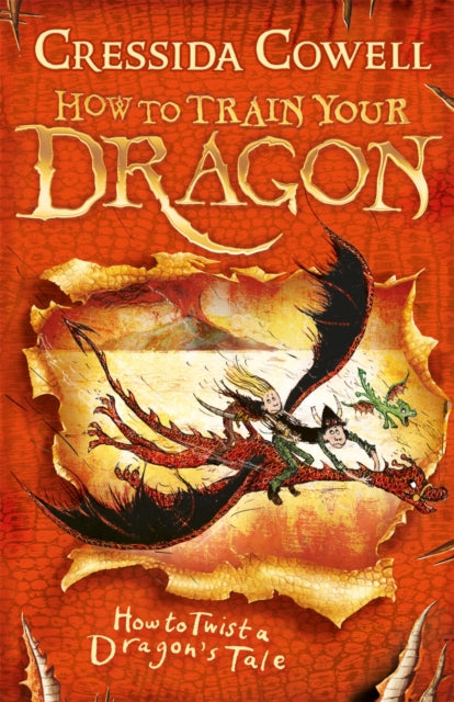How to Train Your Dragon: How to Twist a Dragon's Tale : Book 5, Cressida Cowell