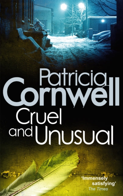 Cruel And Unusual, Patricia Cornwell