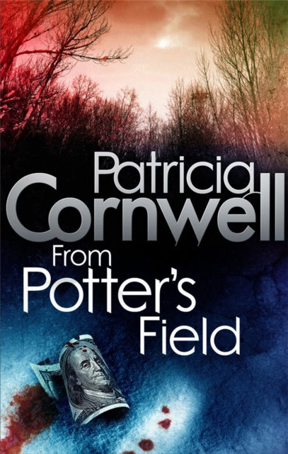 From Potter's Field, Patricia Cornwell