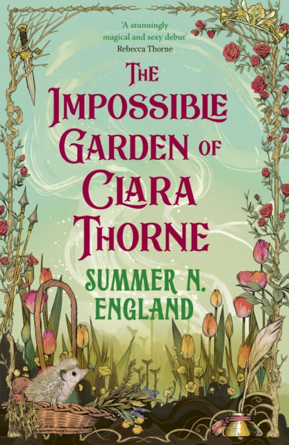 The Impossible Garden of Clara Thorne, Summer N. England - Pre-order for publication 7th April 2026