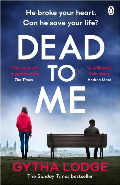 Dead to Me, Gytha Lodge - Pre-order for publication 23rd April 2026