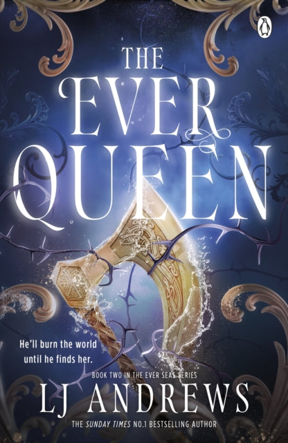 The Ever Queen, LJ Andrews - Pre-order for publication 11th June 2026