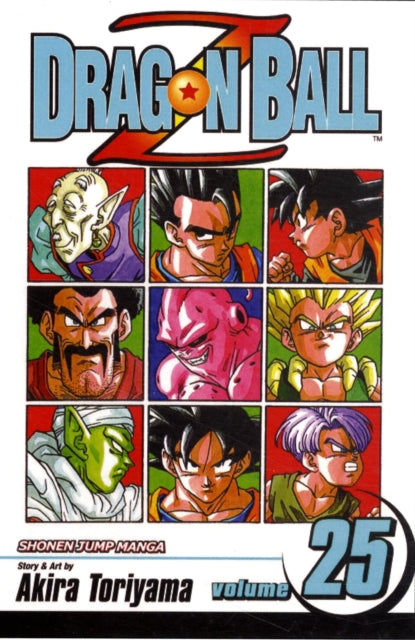 Dragon Ball Z, Vol. 25 : Last Hero Standing! Volume 25 by Akira Toriyama