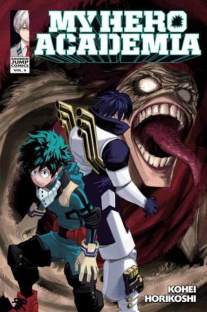 My Hero Academia, Vol. 6 : Volume 6 by Kohei Horikoshi