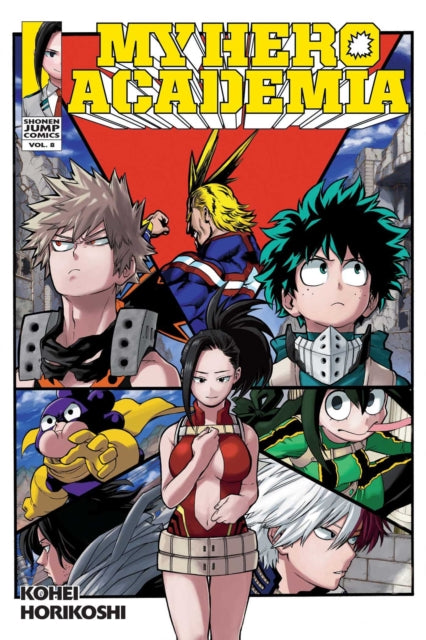 My Hero Academia, Vol. 8 : Volume 8 by Kohei Horikoshi