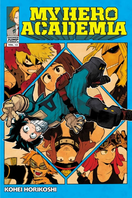 My Hero Academia, Vol. 12 : Volume 12 by Kohei Horikoshi