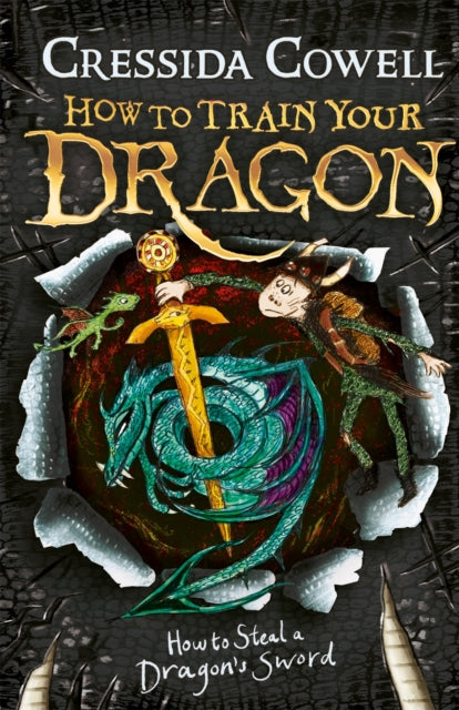 How to Train Your Dragon: How to Steal a Dragon's Sword : Book 9, Cressida Cowell