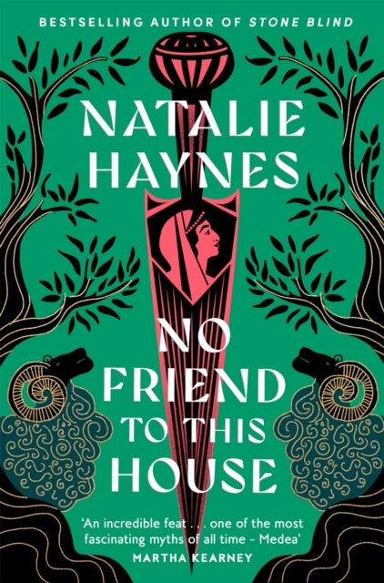 No Friend to This House, Natalie Haynes - Pre-order for publication 18th June 2026