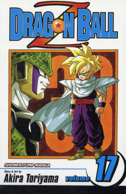 Dragon Ball Z, Vol. 17 : The Cell Game Volume 17 by Akira Toriyama