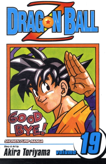 Dragon Ball Z, Vol. 19 : Death of a Warrior Volume 19 by Akira Toriyama