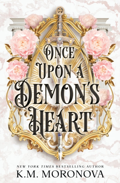 Once Upon A Demon's Heart, K.M. Moronova - Pre-order for publication 25th June 2026