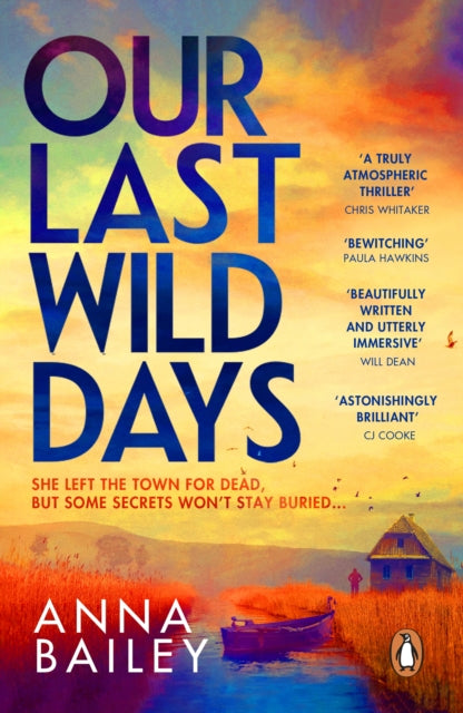Our Last Wild Days, Anna Bailey - Pre-order for publication 9th April 2026