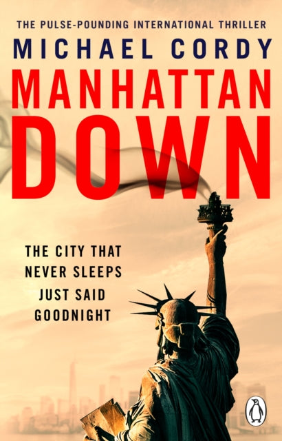 Manhattan Down, Michael Cordy - Pre-order for publication 23rd April 2026