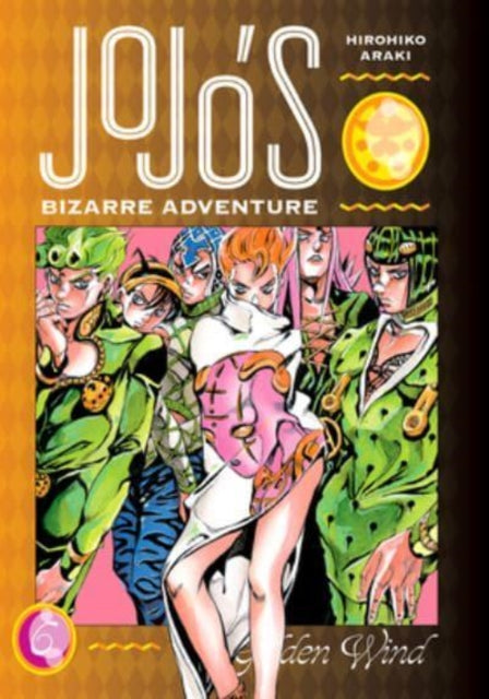 JoJo's Bizarre Adventure: Part 5 - Golden Wind, Vol. 6, Hirohiko Araki