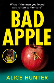 Bad Apple, Alice Hunter