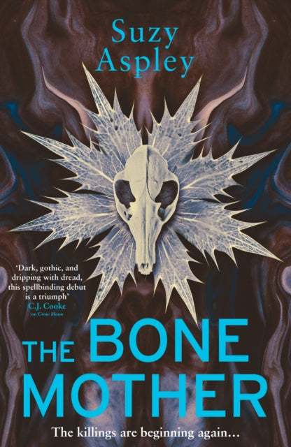 The Bone Mother (Martha Strangeways Book 2), Suzy Aspley