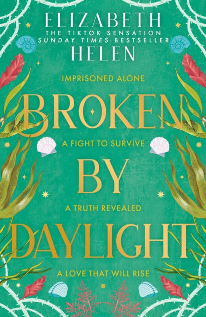Broken by Daylight, Elizabeth Helen (Book 4)