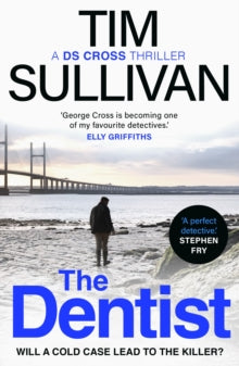 The Dentist, Tim Sullivan