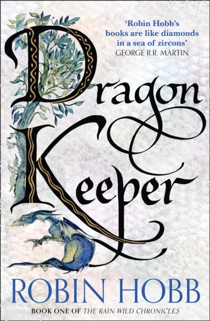 Dragon Keeper, Robin Hobb (Book 1)