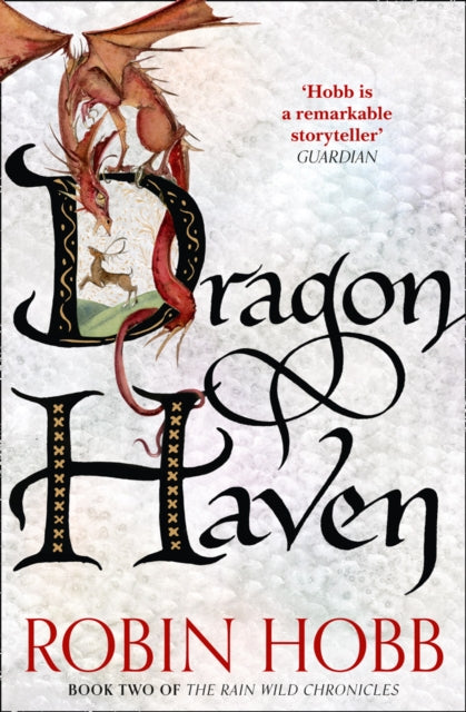 Dragon Haven, Robin Hobb (Book 2)