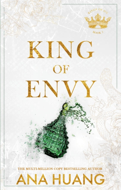 King of Envy (Kings of Sin Book 5), Ana Huang