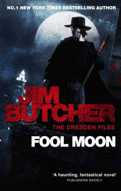 Fool Moon : The Dresden Files, Book Two, Jim Butcher