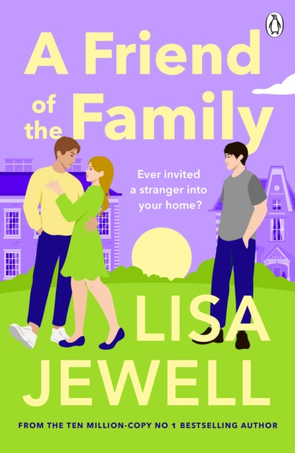 A Friend Of The Family, Lisa Jewell