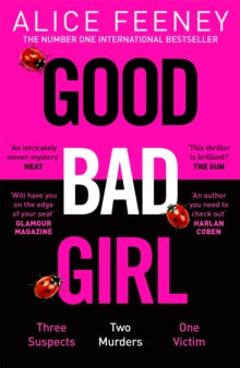 Good Bad Girl, Alice Feeney