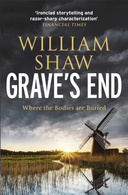 Grave's End (DS Alexandra Cupidi Book 3), William Shaw