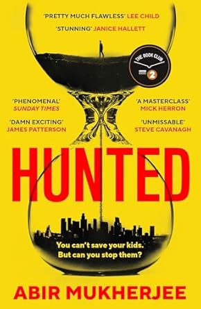 Hunted, Abir Mukherjee