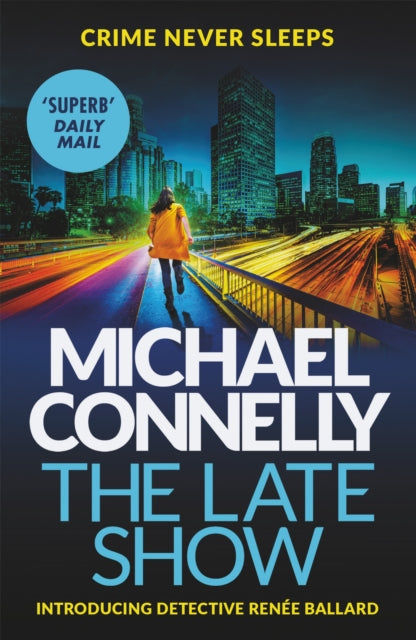 The Late Show, Michael Connelly