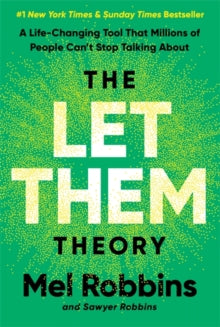 The Let Them Theory, Mel Robbins