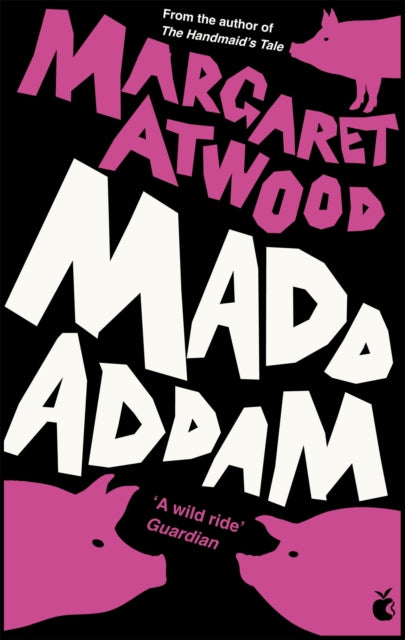 MaddAddam, Margaret Atwood