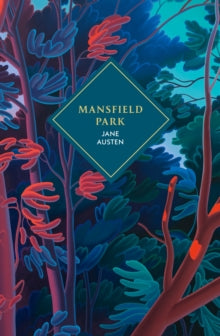 Mansfield Park (Vintage Classics), Jane Austen