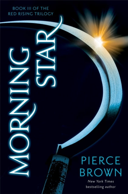 Morning Star (Red Rising Book 3), Pierce Brown