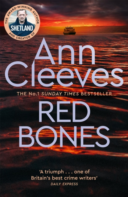 Red Bones (Shetland Book 3), Ann Cleeves