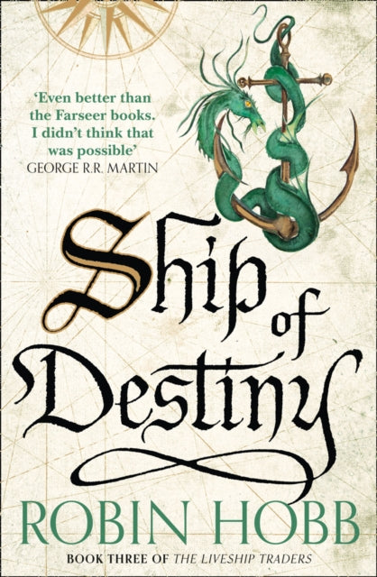 Ship of Destiny, Robin Hobb (Book3)