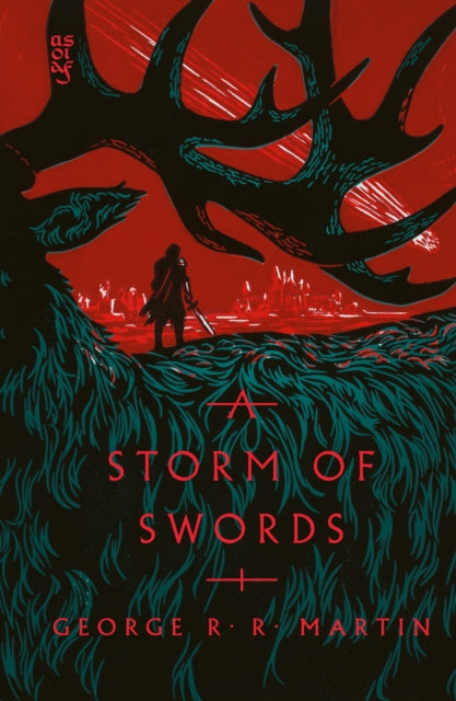 A Storm of Swords (A Song of Ice and Fire Book 3, Clothbound), George R R Martin - Pre-order for publication 27th August