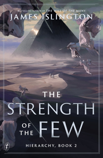 The Strength of The Few (Hierarchy Book 2), James Islington