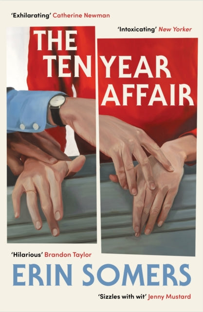 The Ten Year Affair, Erin Somers - Pre-order for publication 27th August